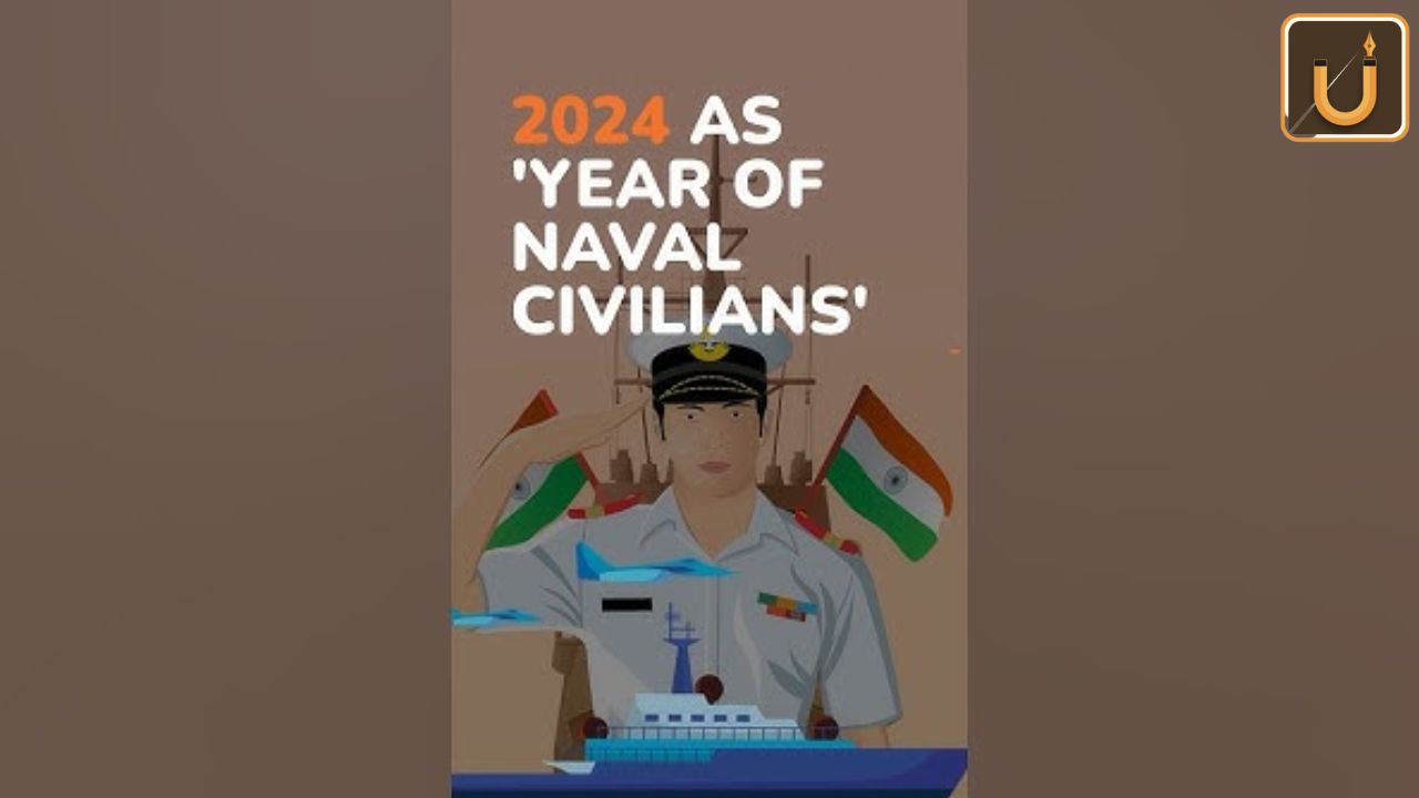 Usthadian Academy / Indian Navy Declares 2024 As ‘Year Of Naval Civilians’ | 03 feb 2024 Usthadian Academy / Indian Navy Declares 2024 As ‘Year Of Naval Civilians’